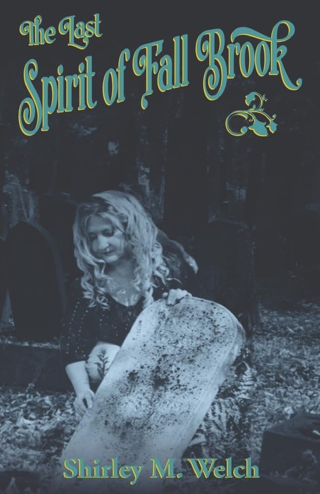 Cover of The Last Spirit of Fall Brook