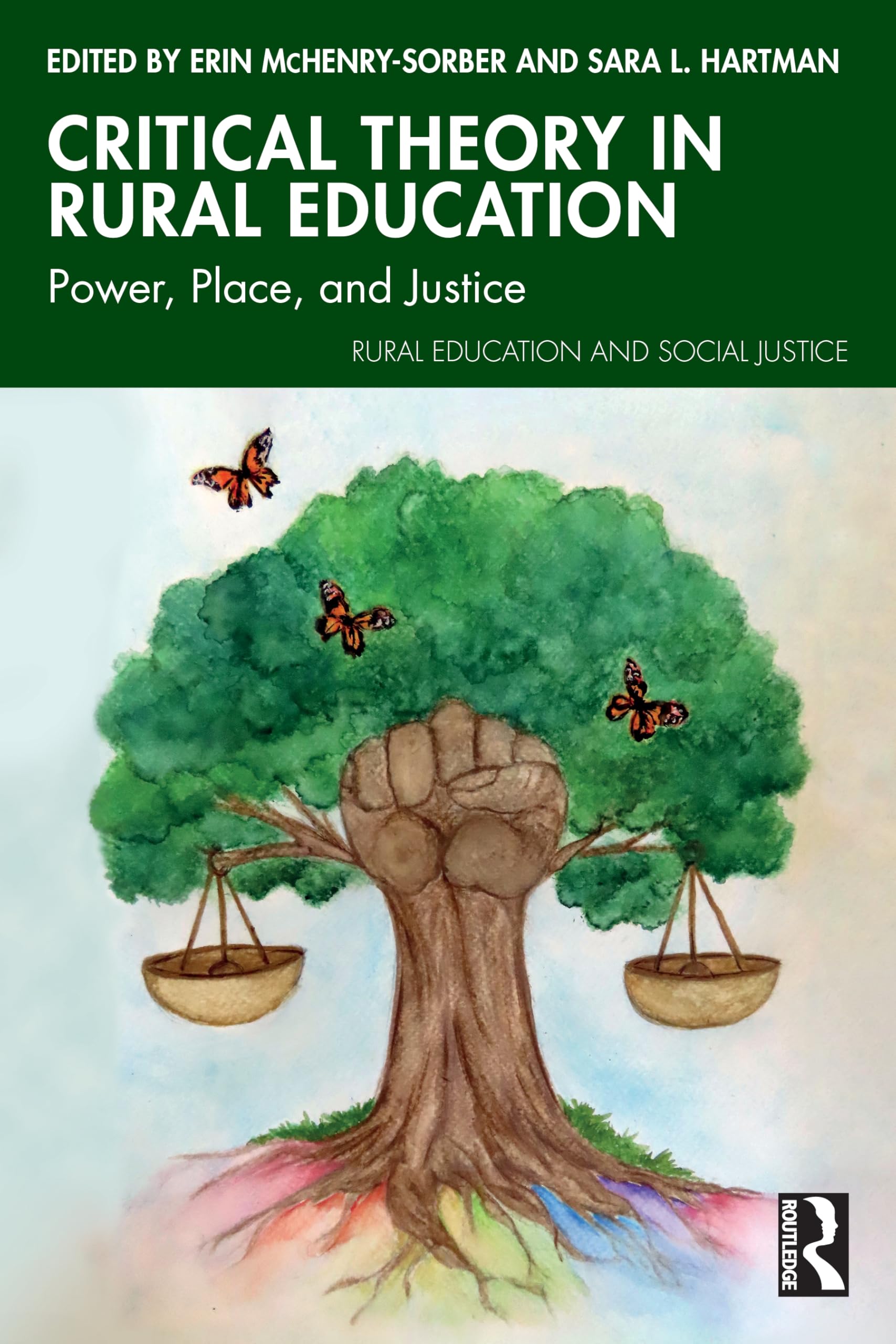 Cover of Critical Theory in Rural Education: Power, Place, and Justice