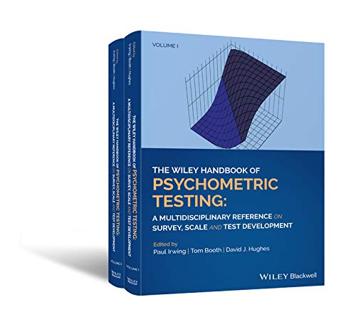 Cover of The Wiley Handbook of Psychometric Testing: A Multidisciplinary Reference on Survey, Scale and Test Development
