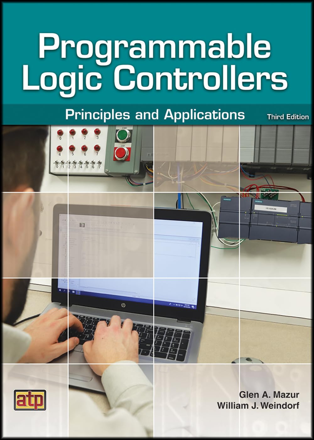 Cover of Programmable Logic Controllers: Principles and Applications