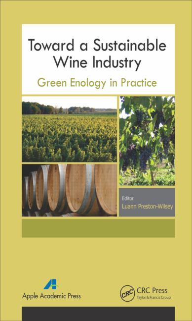 Cover of Toward a Sustainable Wine Industry: Green Enology Research