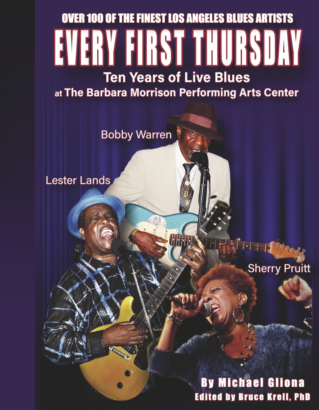 Cover of Every First Thursday: Ten Years of Live Blues at The Barbara Morrison Performing Arts Center
