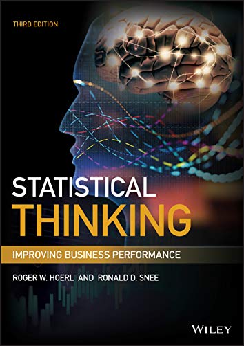 Cover of Statistical Thinking: Improving Business Performance,, 3rd Edition (Wiley and SAS Business Series)