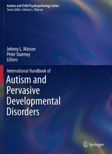 Cover of International Handbook of Autism and Pervasive Developmental Disorders (Autism and Child Psychopathology Series)