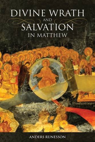 Cover of Divine Wrath and Salvation in Matthew: The Narrative World of the First Gospel