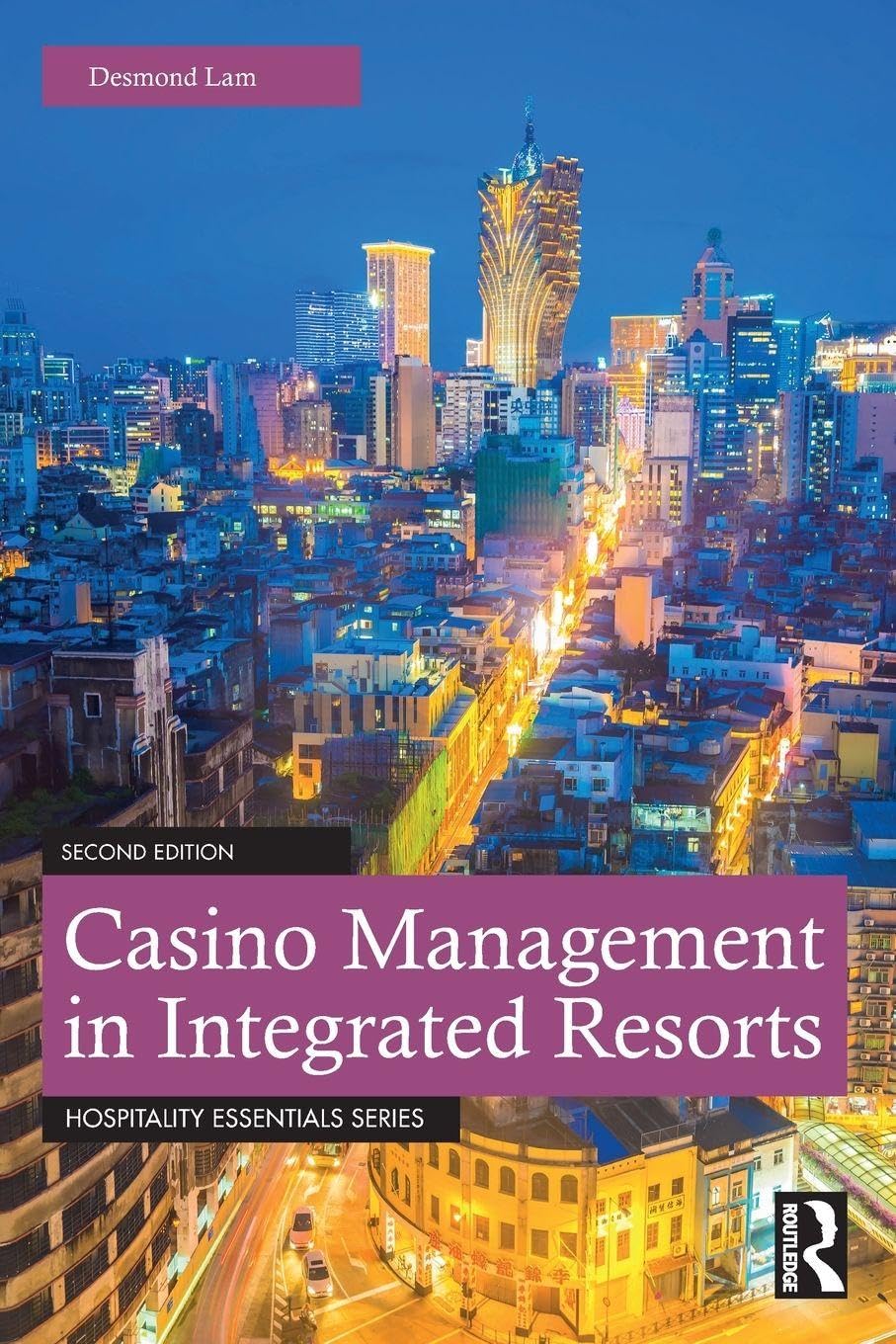 Cover of Casino Management in Integrated Resorts