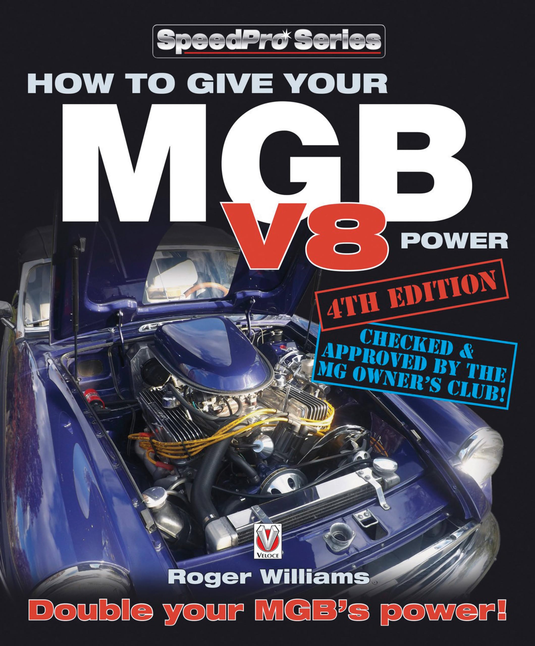 Cover of How to Give Your MGB V8 Power: Double Your Mgb's Power!