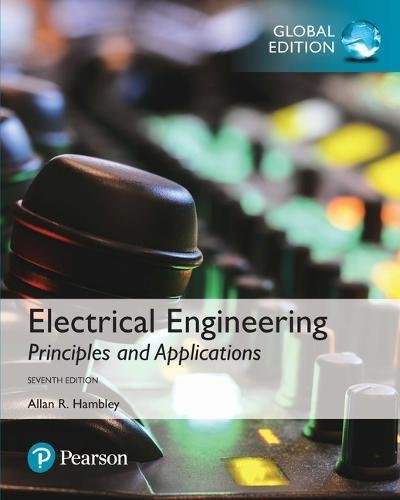 Cover of Electrical Engineering: Principles & Applications, Global Edition