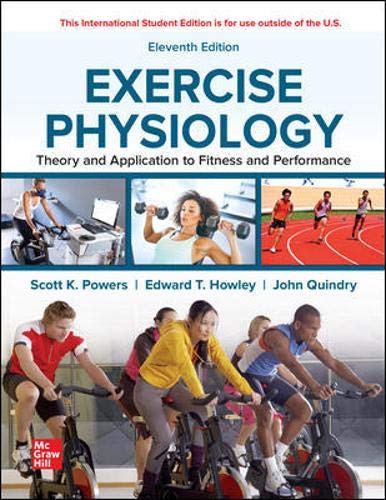 Cover of Exercise Physiology: Theory and Application to Fitness and Performance