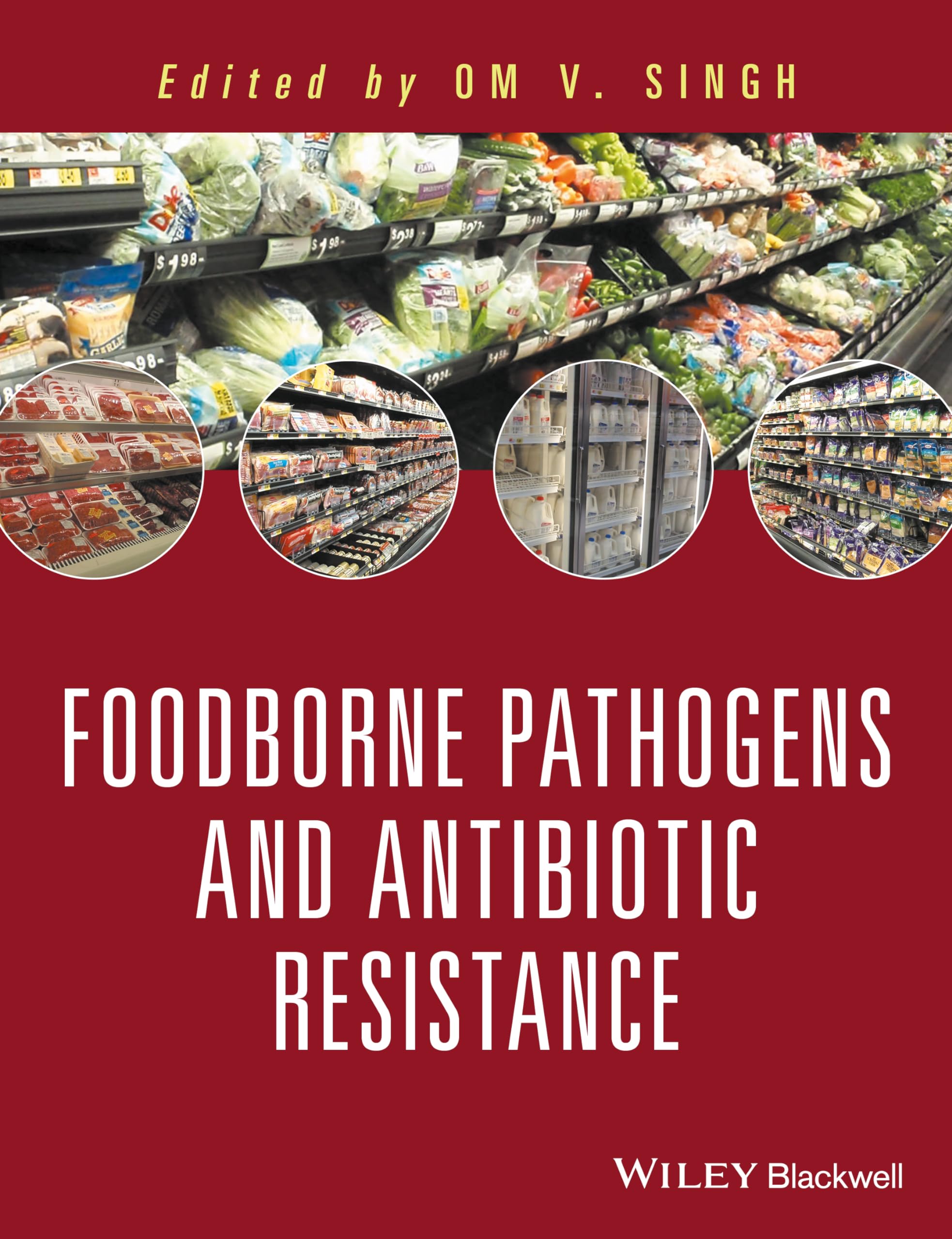Cover of Food Borne Pathogens and Antibiotic Resistance