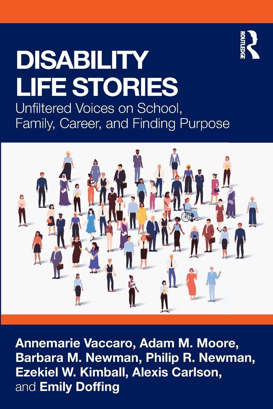 Cover of Disability Life Stories: Unfiltered Voices on School, Family, Career, and Finding Purpose