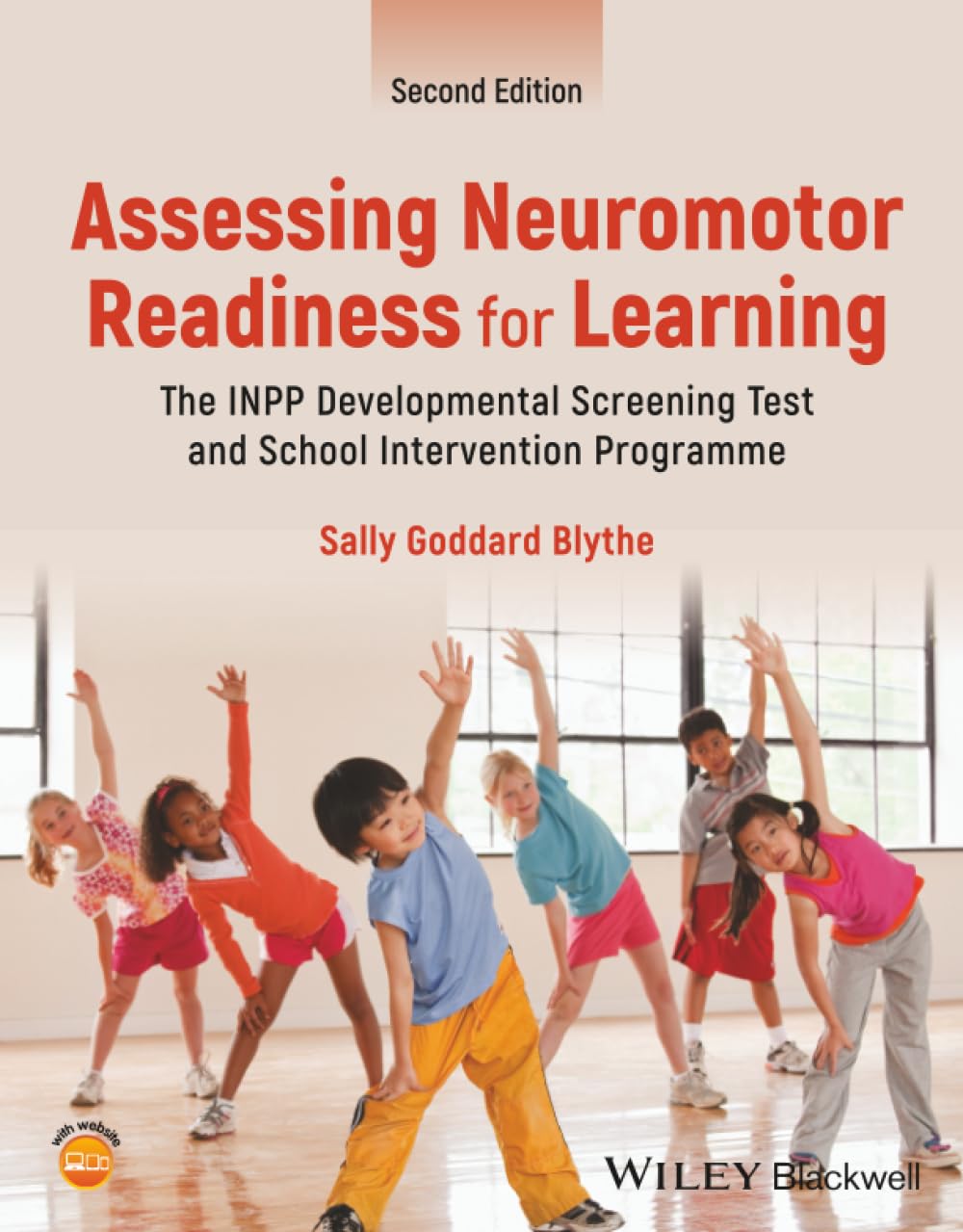 Cover of Assessing Neuromotor Readiness for Learning: The Inpp Developmental Screening Test and School Intervention Programme
