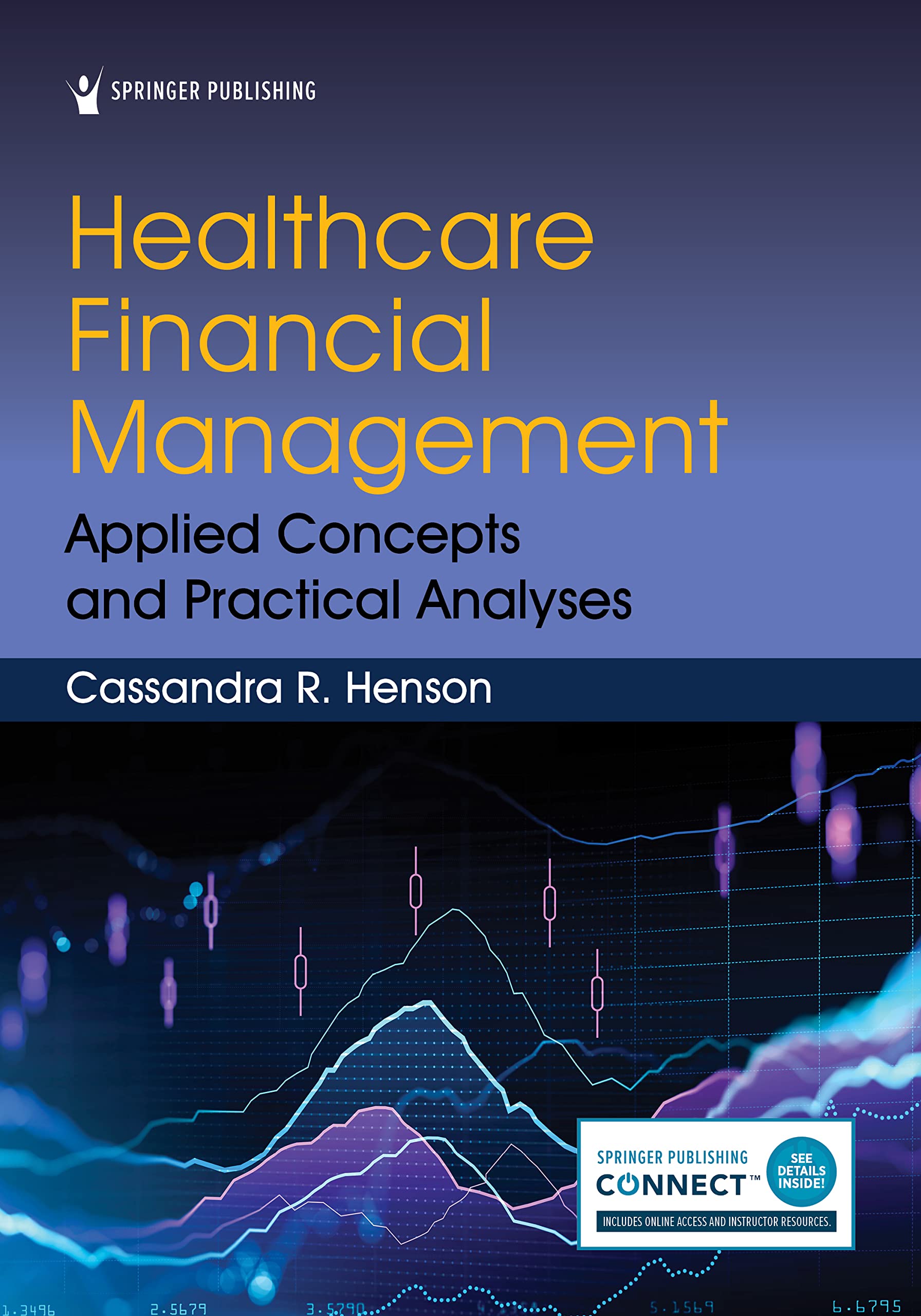 Cover of Healthcare Financial Management: Applied Concepts and Practical Analyses