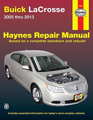 Cover of Buick Lacrosse 2005 Thru 2013: Does Not Include Information Specific to Eassist Models