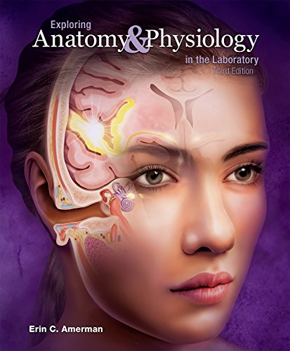 Cover of Exploring Anatomy and Physiology in the Laboratory, 3e