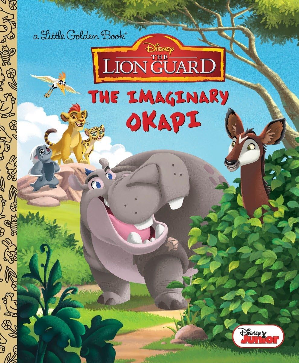 Cover of The Imaginary Okapi (Disney Junior: The Lion Guard) (Little Golden Book)
