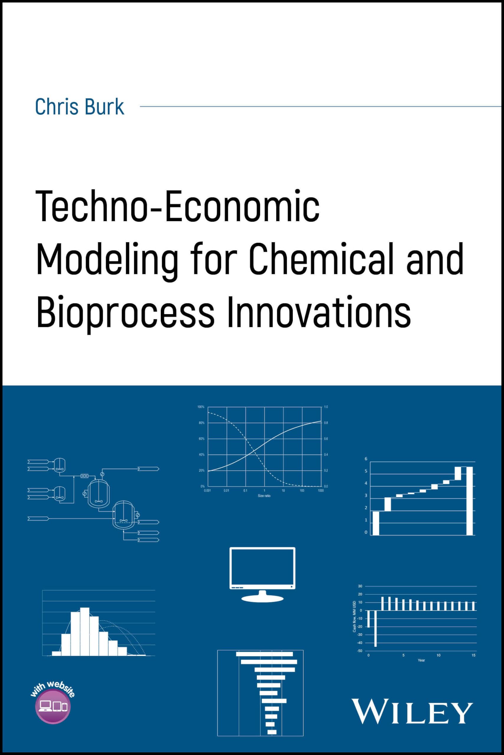 Cover of Techno-Economic Modeling for Chemical and Bioprocess Innovations