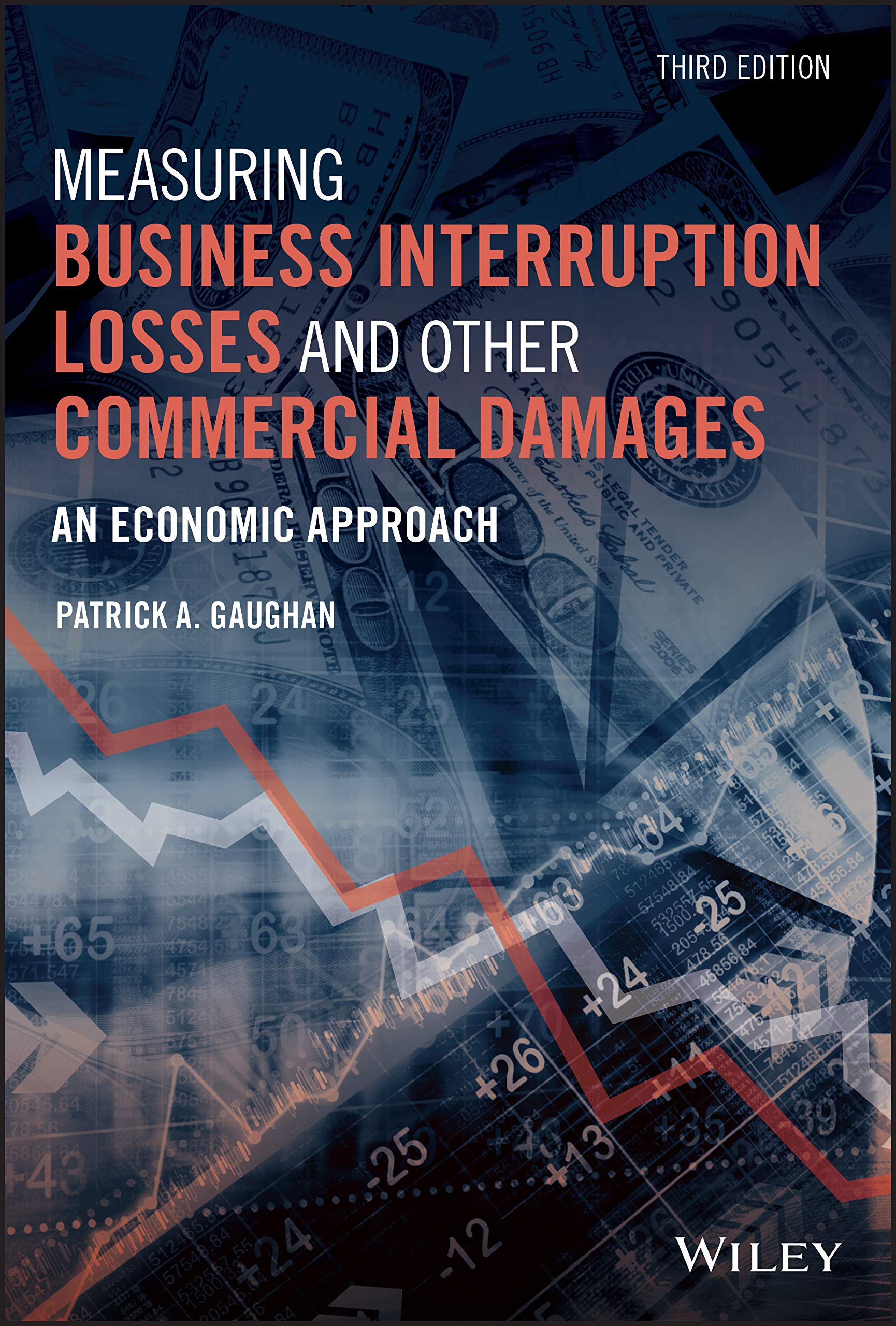 Cover of Measuring Business Interruption Losses and Other Commercial Damages, 3rd Edition