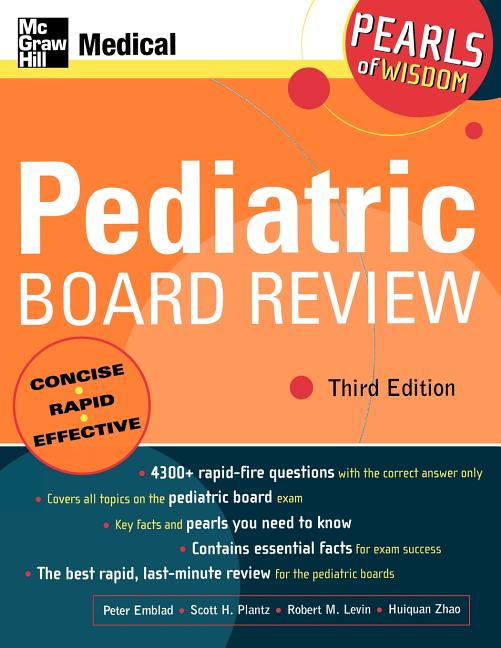 Cover of Pediatric Board Review: Pearls of Wisdom, Third Edition: Pearls of Wisdom