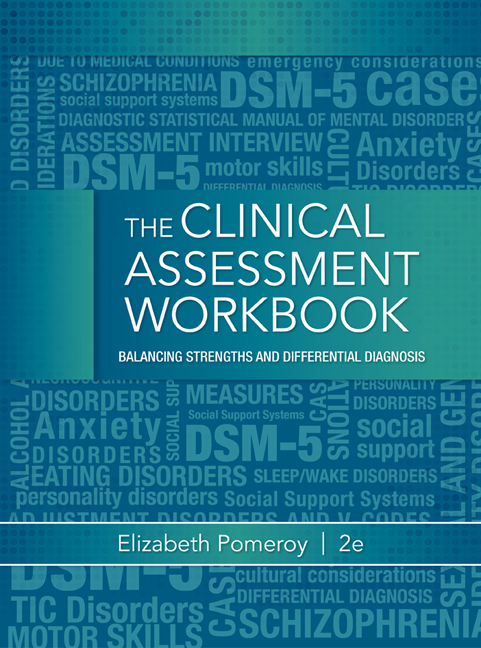 Cover of Clinical Assessment Workbook: Balancing Strengths and Differential Diagnosis (Revised)