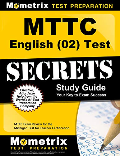 Cover of MTTC English (02) Test Secrets Study Guide: MTTC Exam Review for the Michigan Test for Teacher Certification