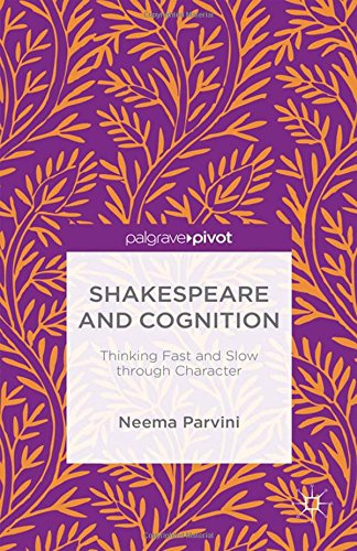 Cover of Shakespeare and Cognition: Thinking Fast and Slow through Character