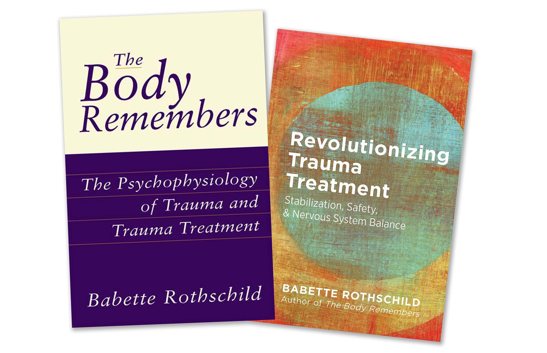 Cover of The Body Remembers Volume 1 and Revolutionizing Trauma Treatment, Two-Book Set