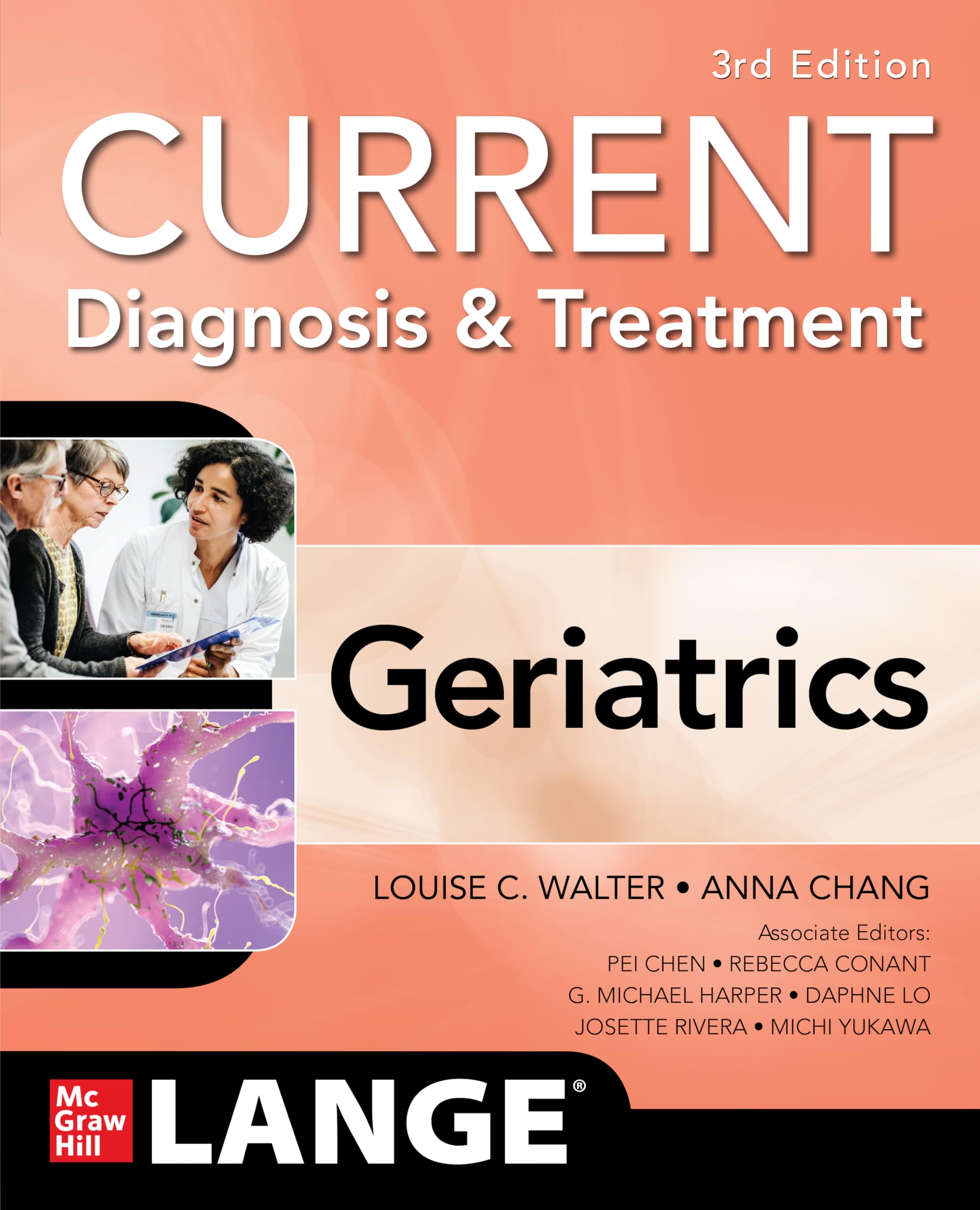 Cover of Current Diagnosis and Treatment: Geriatrics, Third Edition (Current Geriatric Diagnosis and Treatment)