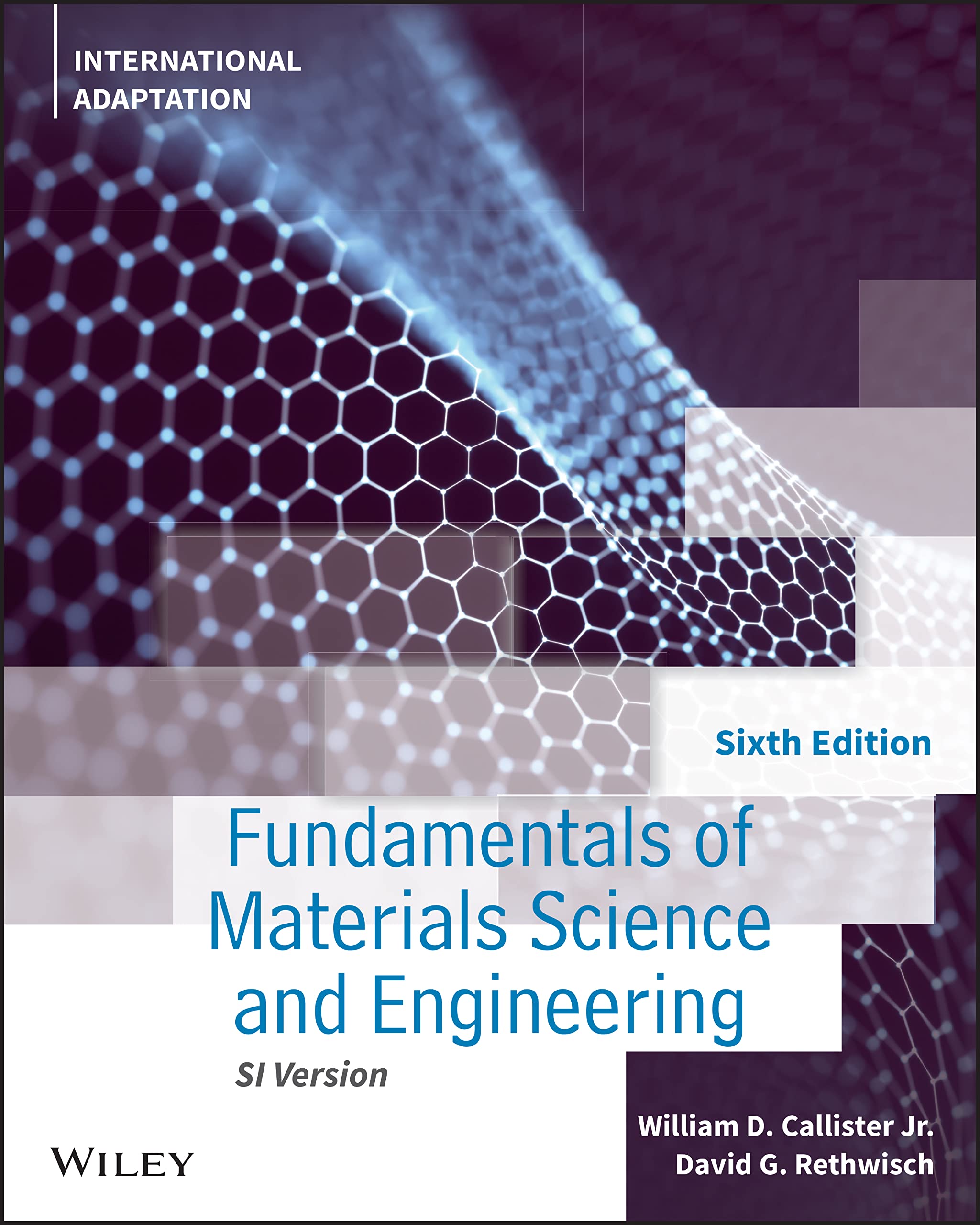 Cover of Fundamentals of Materials Science and Engineering: An Integrated Approach, International Adaptation