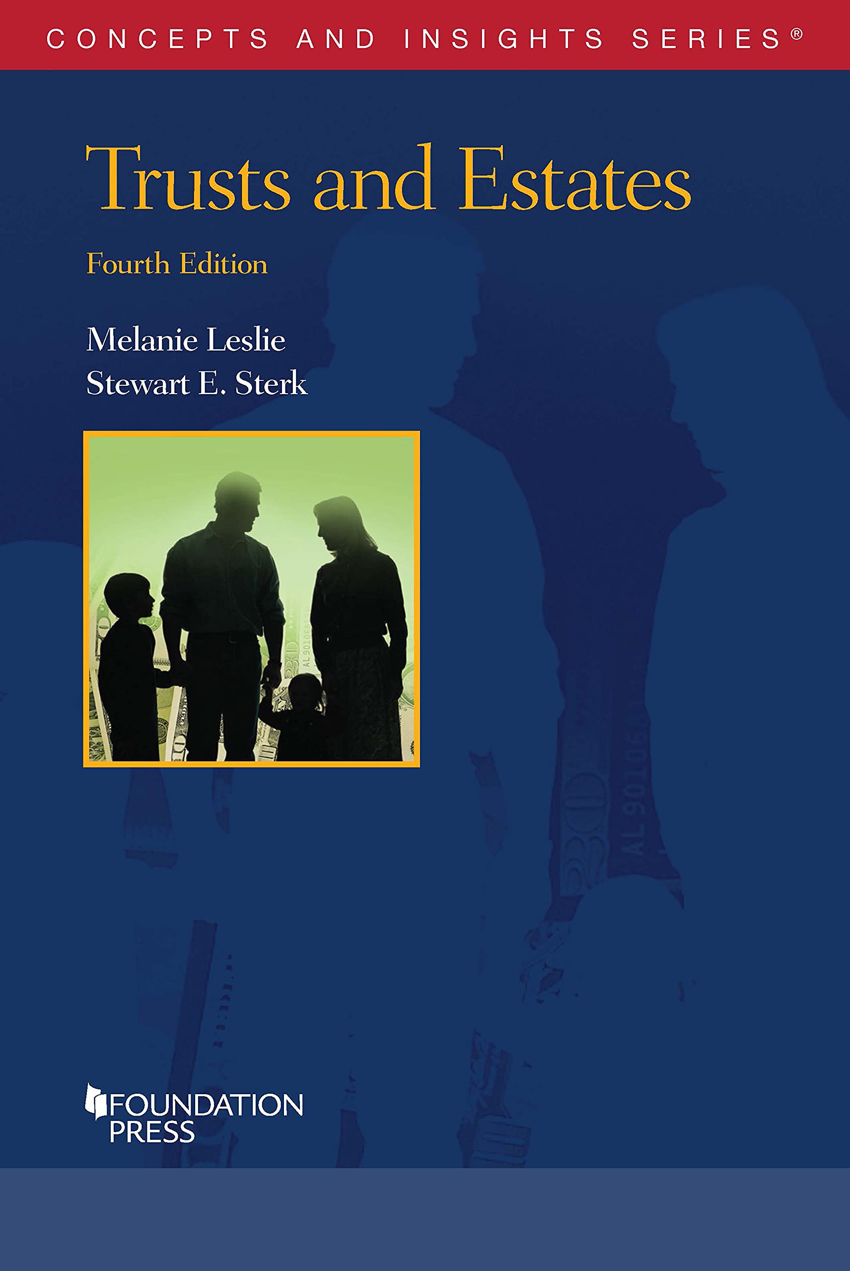 Cover of Trusts and Estates (Concepts and Insights)