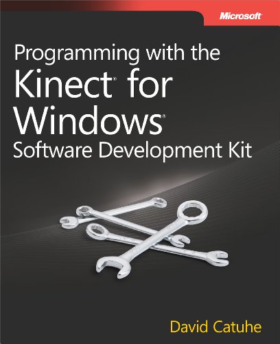 Cover of Programming with the Kinect for Windows Software Development Kit: Add gesture and posture recognition to your applications (Developer Reference)