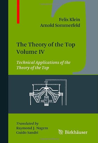 Cover of The Theory of the Top. Volume IV: Technical Applications of the Theory of the Top