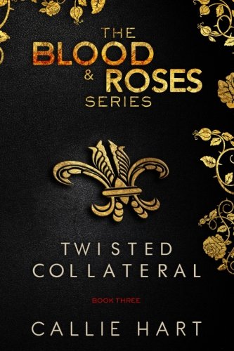 Cover of Blood & Roses Series Book Three (Volume 3)