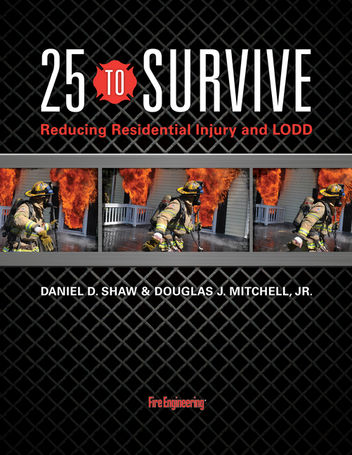 Cover of 25 to Survive: Reducing Residential Injury and Lodd