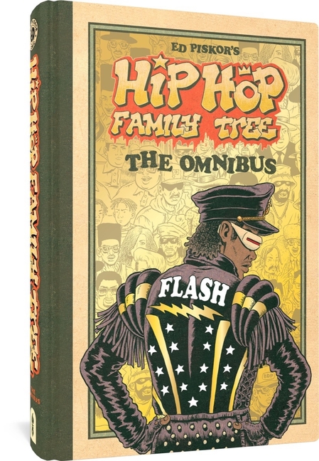 Cover of Hip Hop Family Tree: The Omnibus