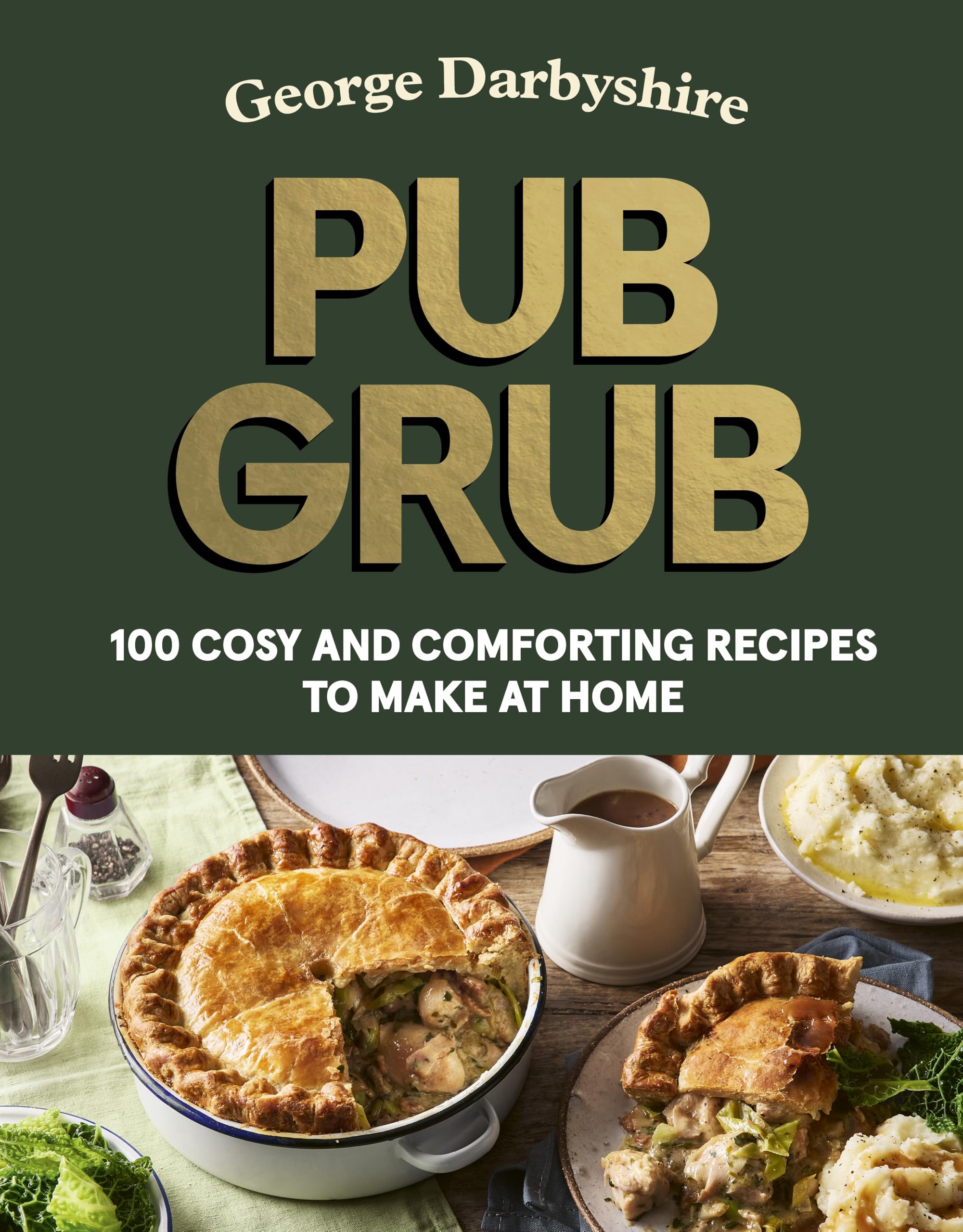 Cover of Pub Grub: Cosy and comforting classics to make at home