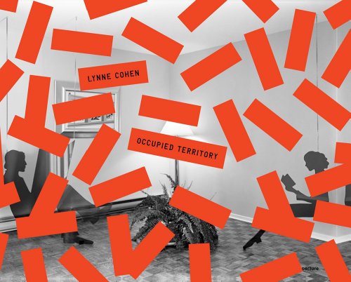 Cover of Lynne Cohen: Occupied Territory