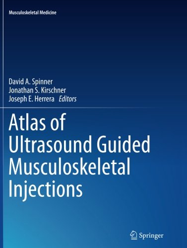 Cover of Atlas of Ultrasound Guided Musculoskeletal Injections (Musculoskeletal Medicine)