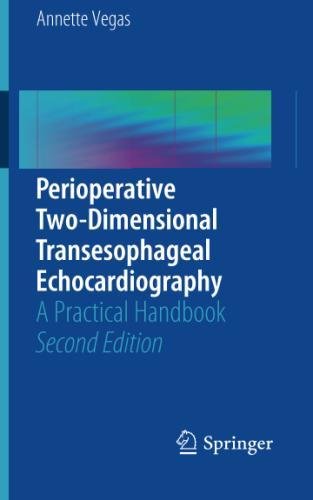 Cover of Perioperative Two-Dimensional Transesophageal Echocardiography: A Practical Handbook