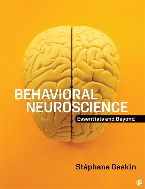 Cover of Behavioral Neuroscience: Essentials and Beyond