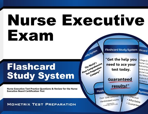 Cover of Nurse Executive Exam Flashcard Study System: Nurse Executive Test Practice Questions & Review for the Nurse Executive Board Certification Test (Cards) (Mometrix Test Preparation)