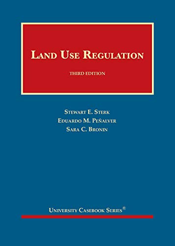 Cover of Land Use Regulation (University Casebook Series)