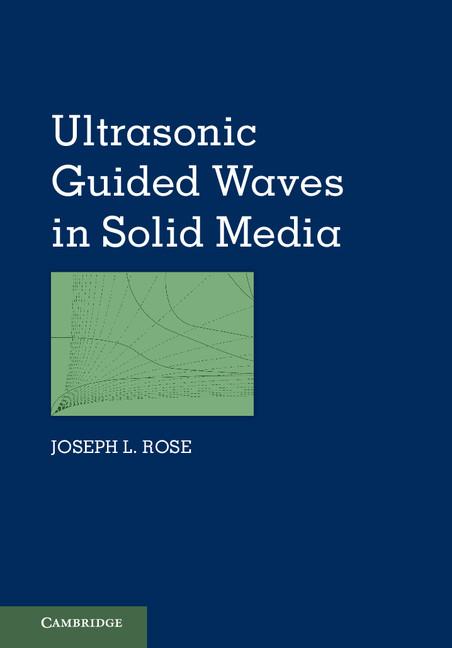 Cover of Ultrasonic Guided Waves in Solid Media
