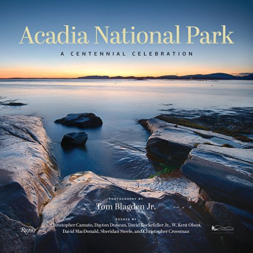 Cover of Acadia National Park: A Centennial Celebration of Maine's Great Wilderness