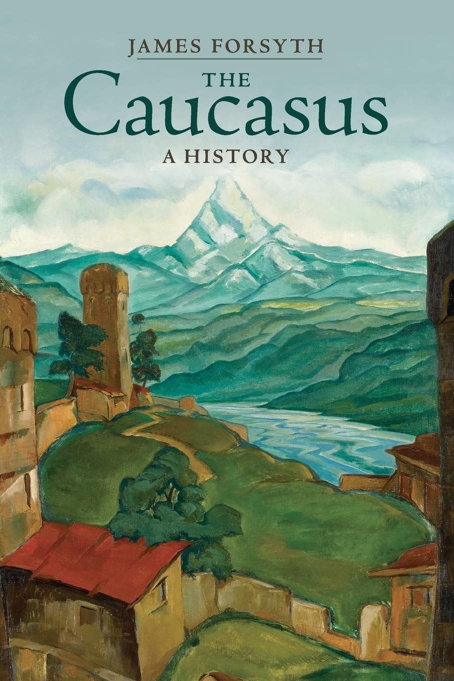 Cover of The Caucasus: A History
