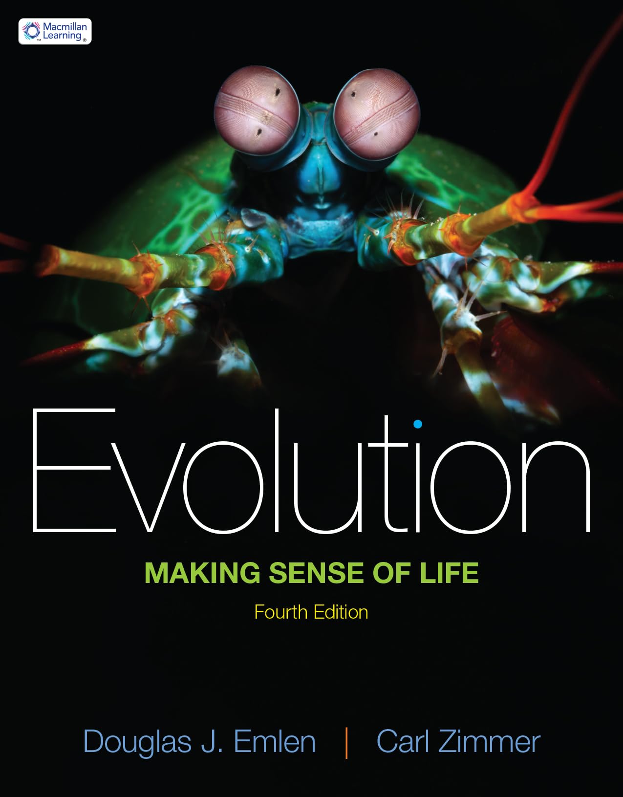 Cover of Loose-leaf Version for Evolution: Making Sense of Life