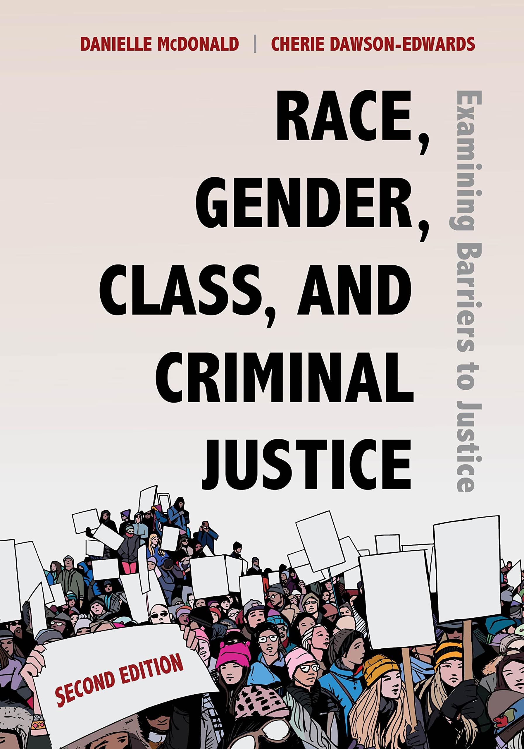 Cover of Race, Gender, Class, and Criminal Justice: Examining Barriers to Justice