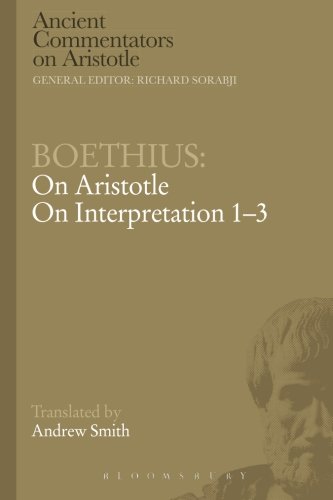 Cover of Boethius: On Aristotle On Interpretation 1-3 (Ancient Commentators on Aristotle)