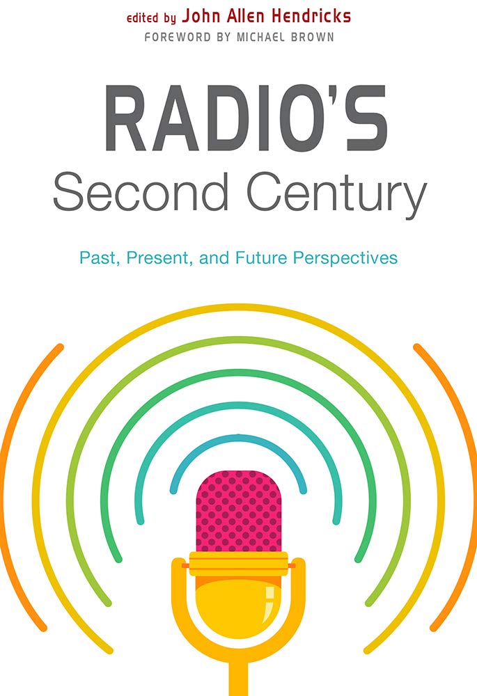 Cover of Radio's Second Century: Past, Present, and Future Perspectives