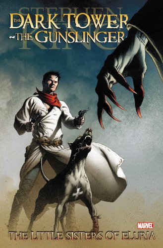 Cover of Dark Tower: The Gunslinger - The Little Sisters of Eluria